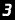 3